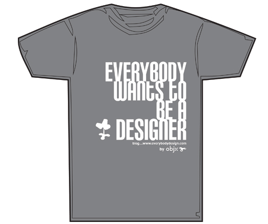 Everybody Wants to be a Designer