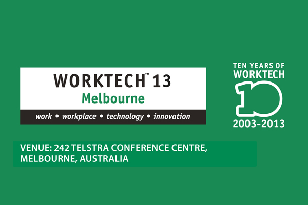 Report: Worktech13, Melbourne
